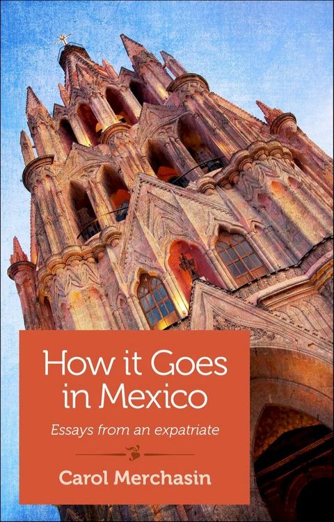 How It Goes in Mexico