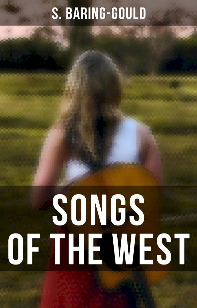  Songs of the West(Kobo/電子書)