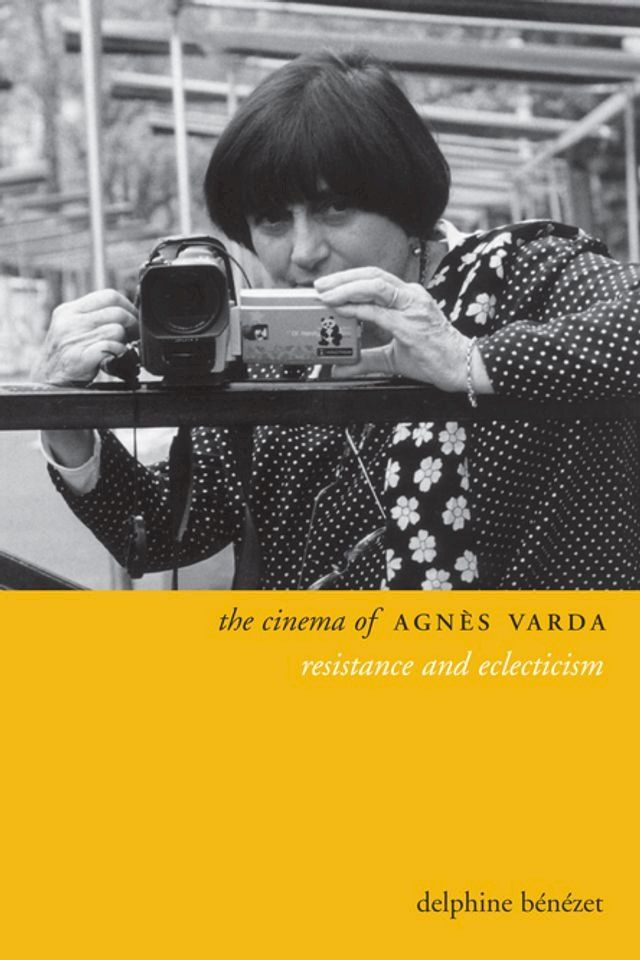  The Cinema of Agn&egrave;s Varda(Kobo/電子書)