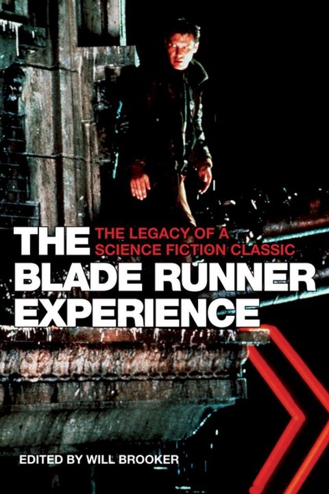 The Blade Runner Experience(Kobo/電子書)