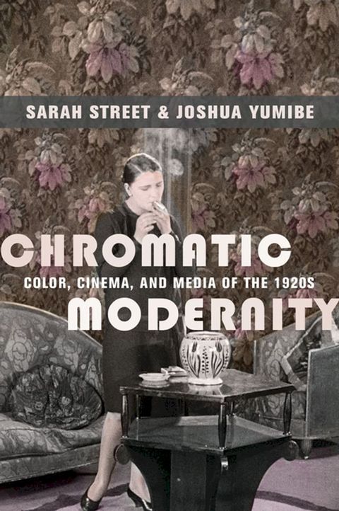 Chromatic Modernity(Kobo/電子書)