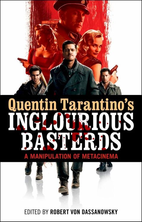 Quentin Tarantino's Inglourious Basterds(Kobo/電子書)