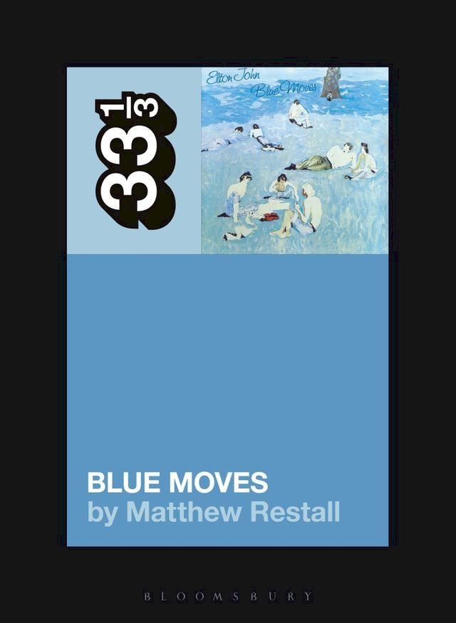  Elton John's Blue Moves(Kobo/電子書)