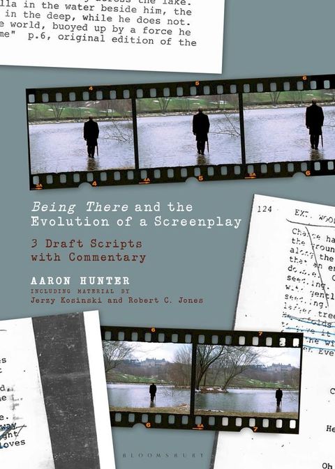 Being There and the Evolution of a Screenplay(Kobo/電子書)