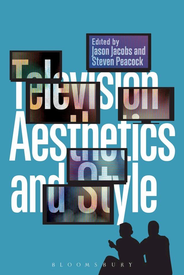  Television Aesthetics and Style(Kobo/電子書)