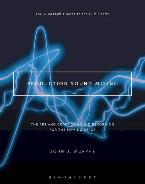 Production Sound Mixing(Kobo/電子書)