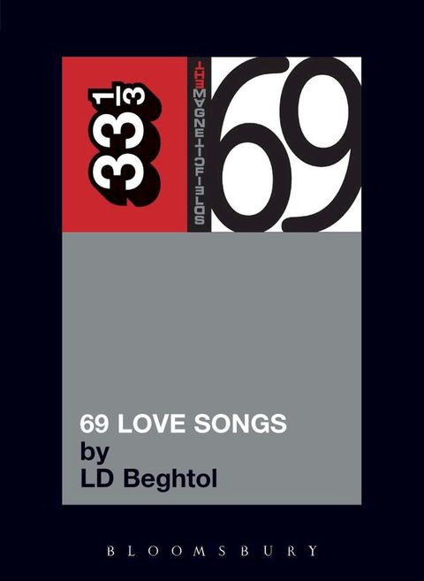 The Magnetic Fields' 69 Love Songs(Kobo/電子書)