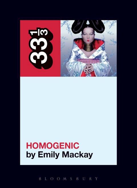 Bj&ouml;rk's Homogenic(Kobo/電子書)