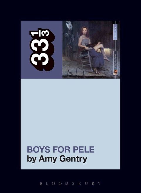 Tori Amos's Boys for Pele(Kobo/電子書)