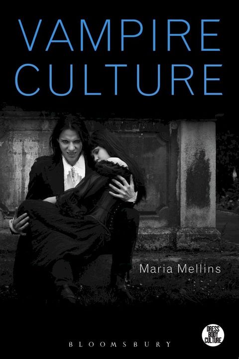 Vampire Culture(Kobo/電子書)