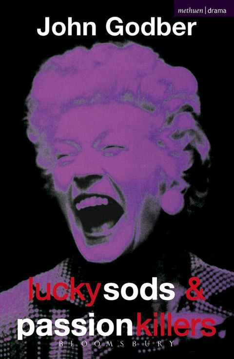 Lucky Sods And Passion Killers(Kobo/電子書)