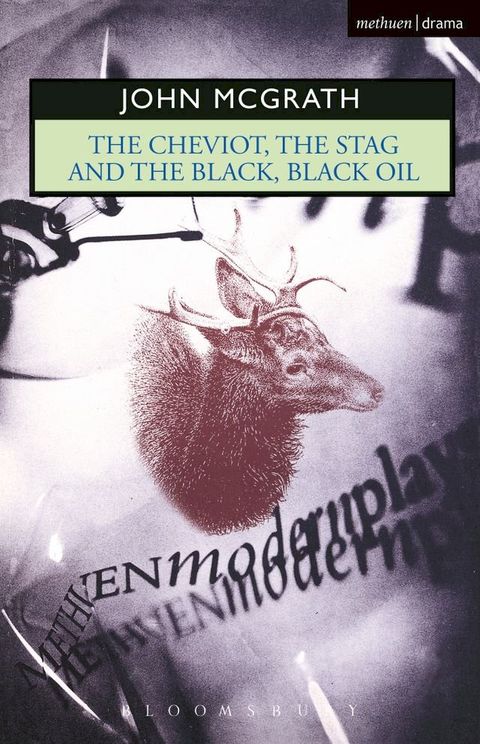 The Cheviot, the Stag and the Black, Black Oil(Kobo/電子書)