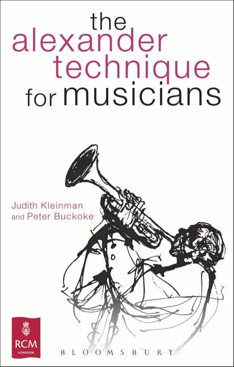 The Alexander Technique for Musicians(Kobo/電子書)