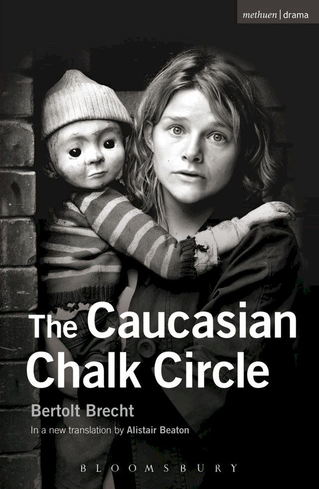  The Caucasian Chalk Circle(Kobo/電子書)