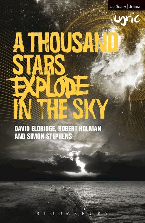 A Thousand Stars Explode in the Sky(Kobo/電子書)