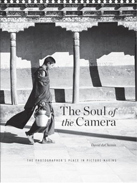 The Soul of the Camera(Kobo/電子書)