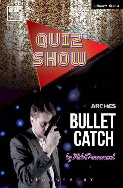 Quiz Show and Bullet Catch(Kobo/電子書)