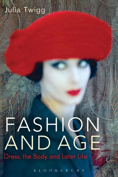 Fashion and Age(Kobo/電子書)