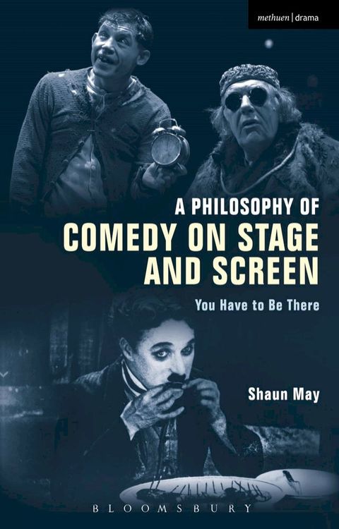 A Philosophy of Comedy on Stage and Screen(Kobo/電子書)