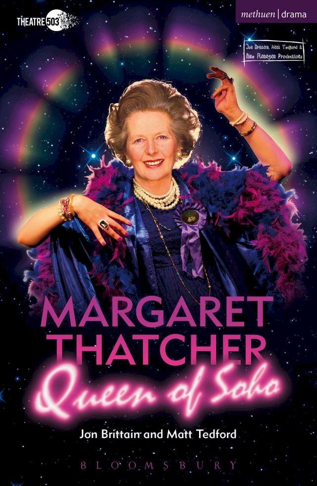  Margaret Thatcher Queen of Soho(Kobo/電子書)