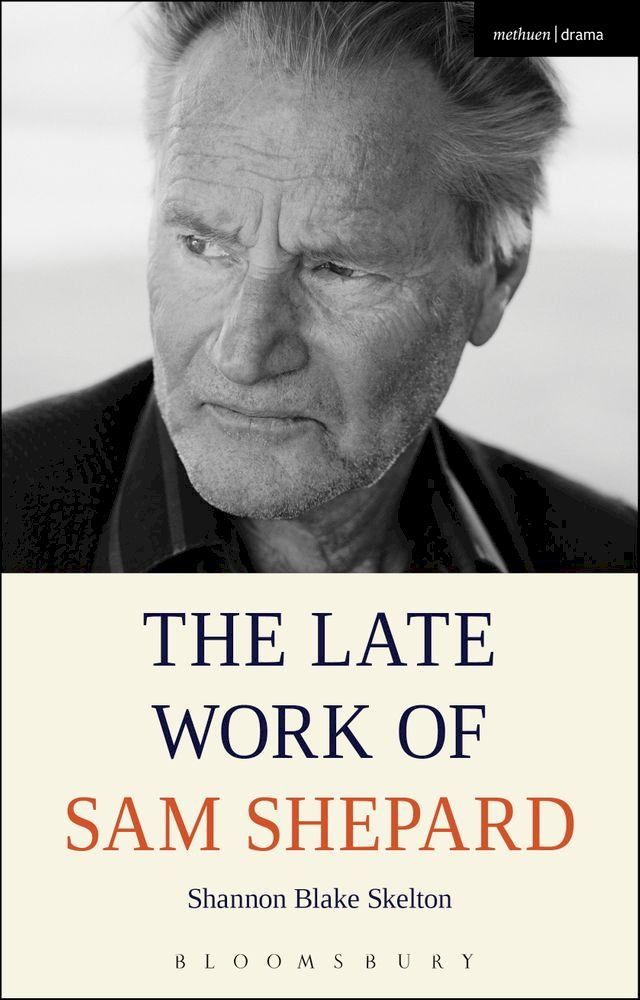  The Late Work of Sam Shepard(Kobo/電子書)