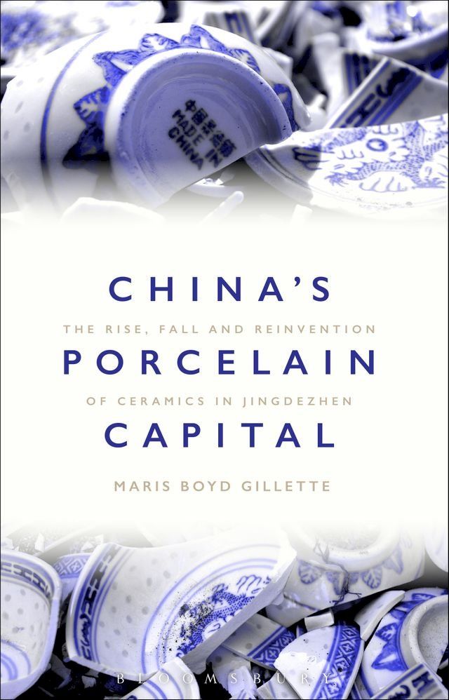  China's Porcelain Capital(Kobo/電子書)