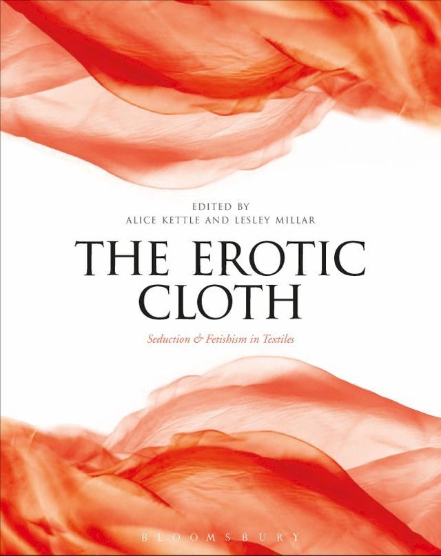  The Erotic Cloth(Kobo/電子書)