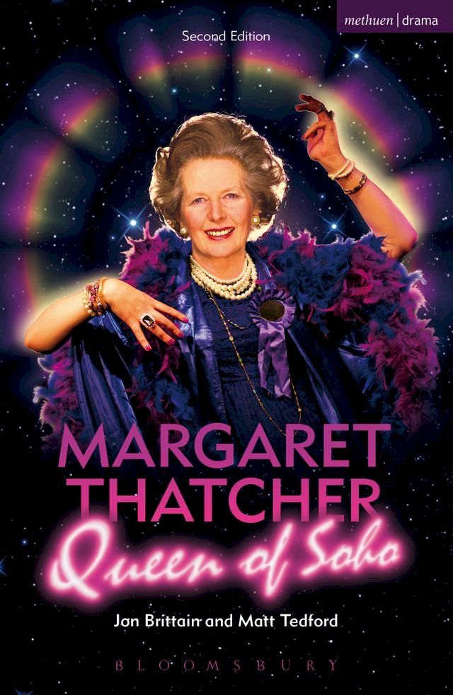  Margaret Thatcher Queen of Soho(Kobo/電子書)