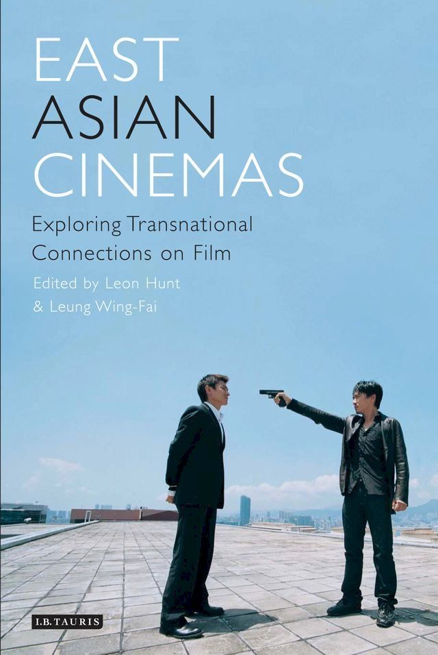  East Asian Cinemas(Kobo/電子書)