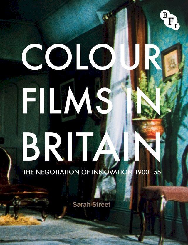  Colour Films in Britain(Kobo/電子書)