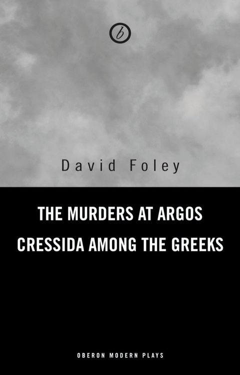 Murders at Argos/ Cressida Among the Greeks(Kobo/電子書)