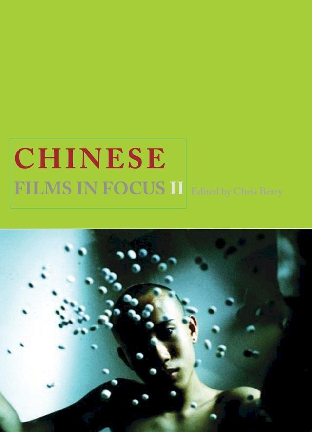  Chinese Films in Focus II(Kobo/電子書)