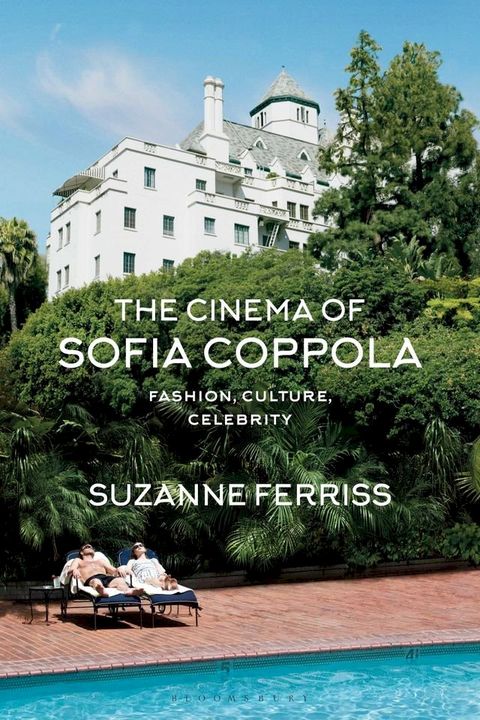 The Cinema of Sofia Coppola(Kobo/電子書)