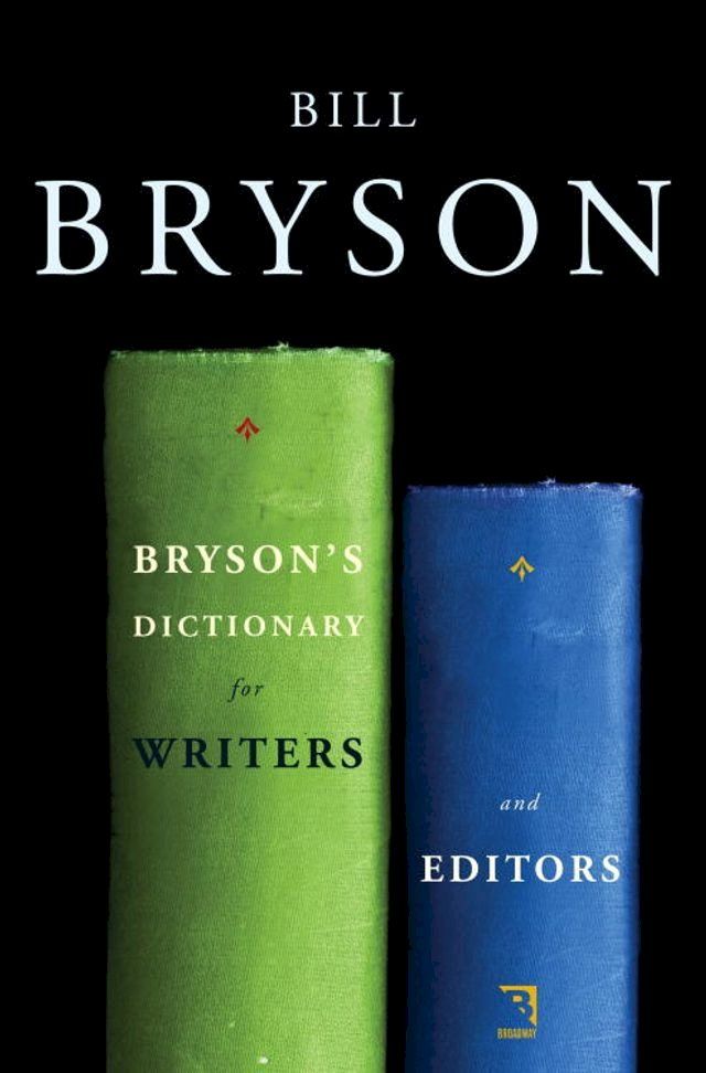  Bryson's Dictionary for Writers and Editors(Kobo/電子書)