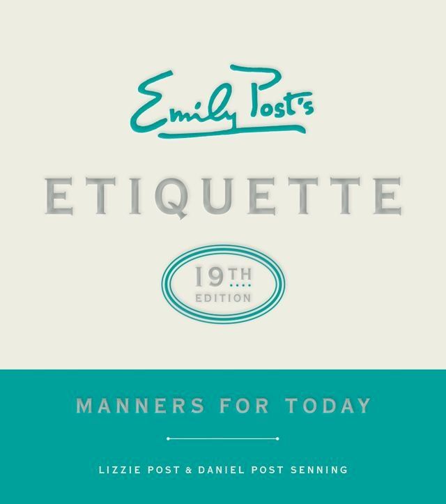  Emily Post's Etiquette, 19th Edition(Kobo/電子書)