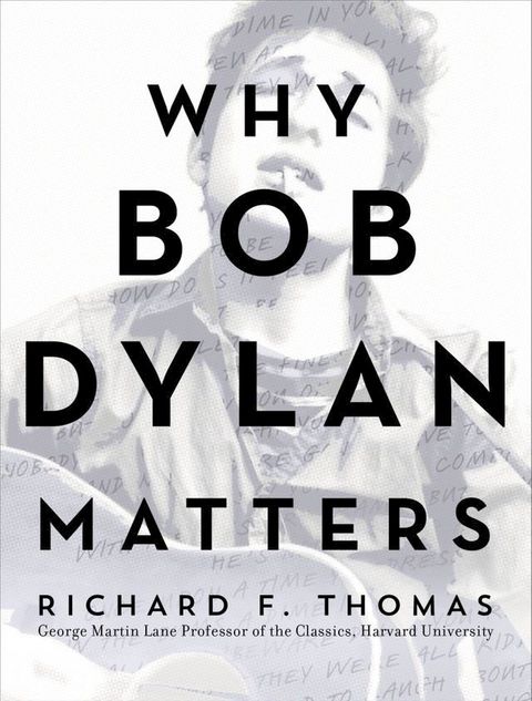 Why Bob Dylan Matters(Kobo/電子書)