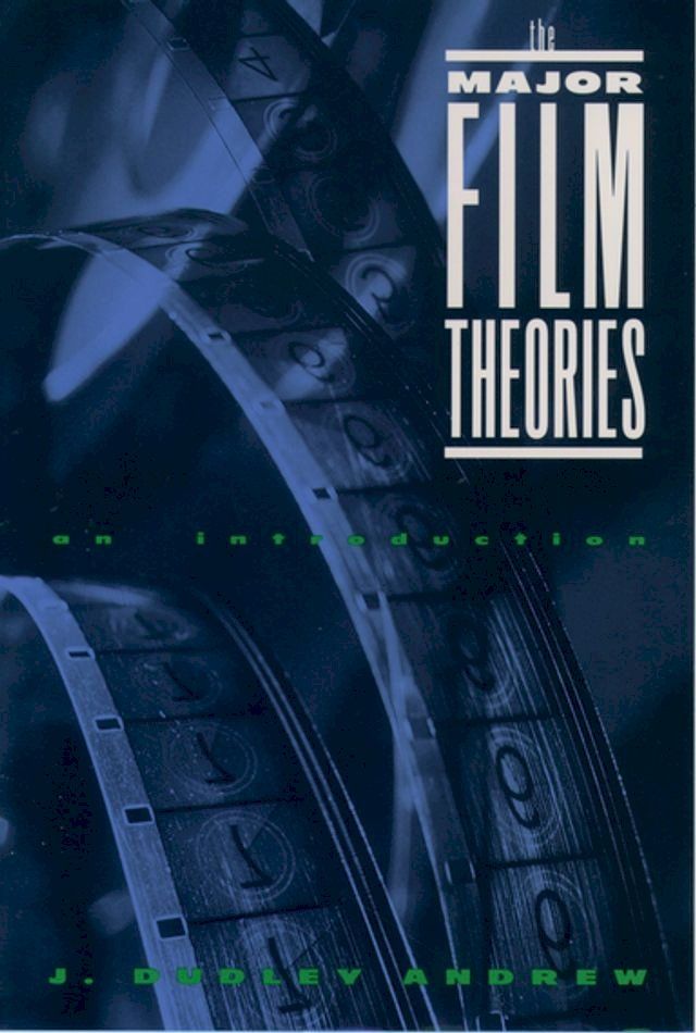  The Major Film Theories(Kobo/電子書)