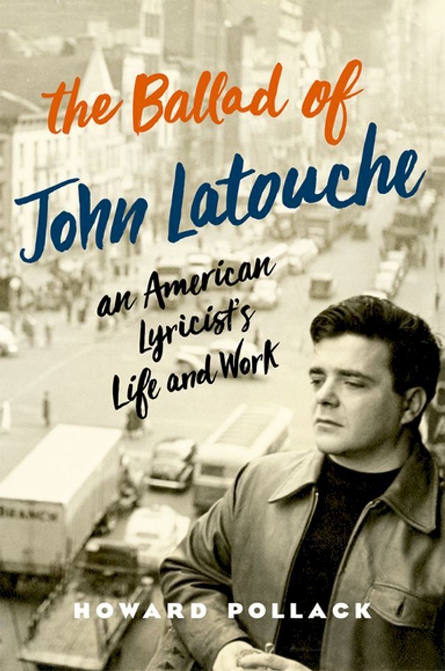  The Ballad of John Latouche(Kobo/電子書)