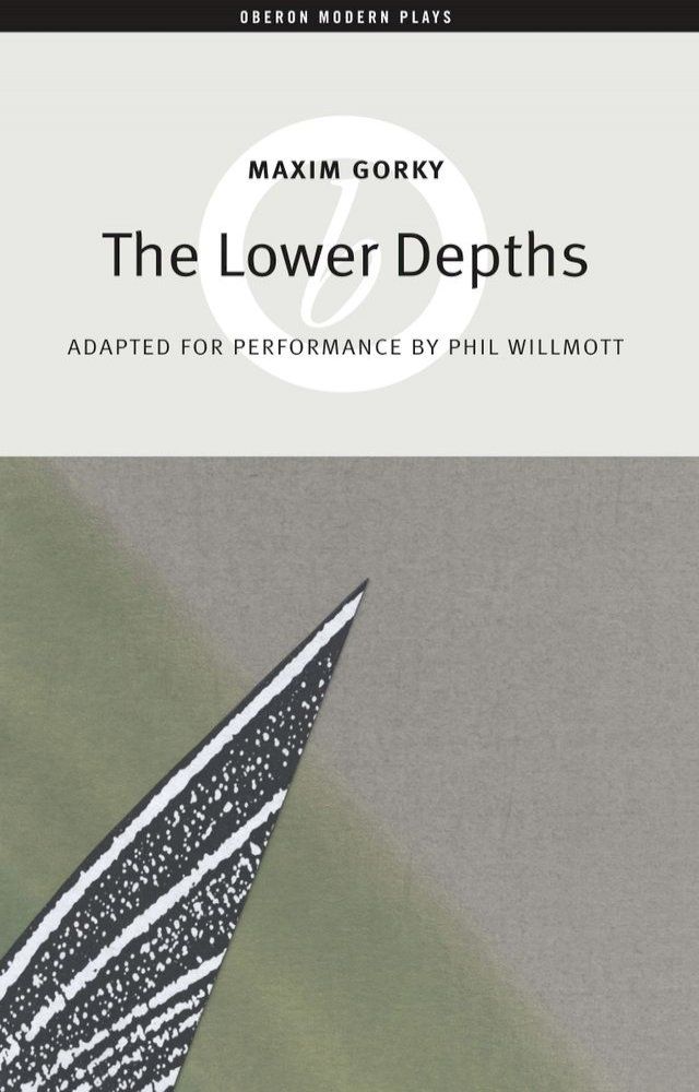  The Lower Depths(Kobo/電子書)