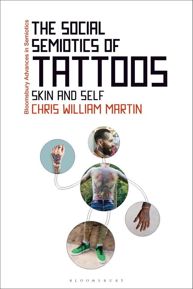  The Social Semiotics of Tattoos(Kobo/電子書)