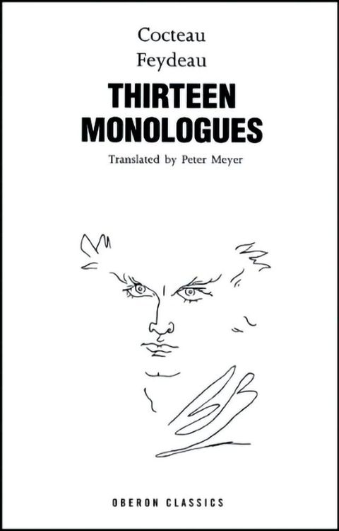 Cocteau & Feydeau: Thirteen Monologues(Kobo/電子書)