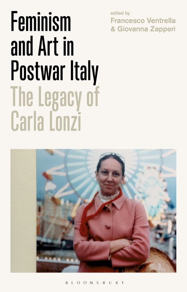  Feminism and Art in Postwar Italy(Kobo/電子書)