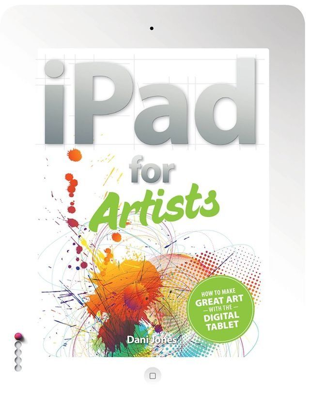  The iPad for Artists(Kobo/電子書)