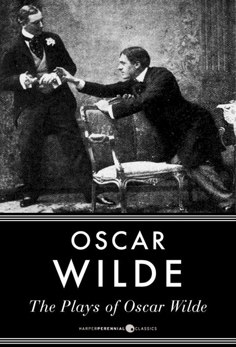 The Plays Of Oscar Wilde(Kobo/電子書)