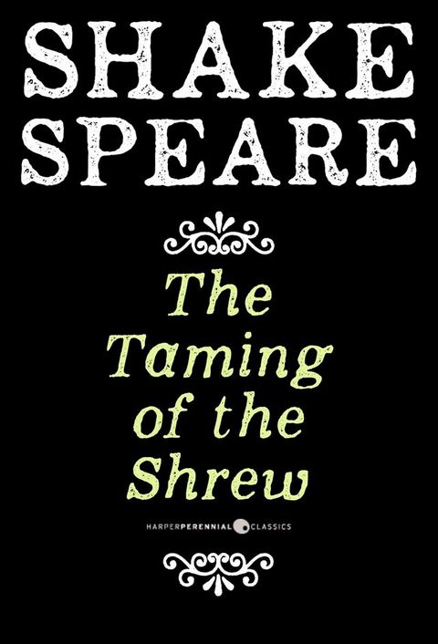 The Taming Of The Shrew(Kobo/電子書)