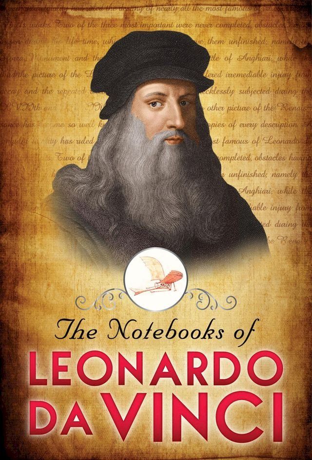  The Notebooks of Leonardo Da Vinci(Kobo/電子書)