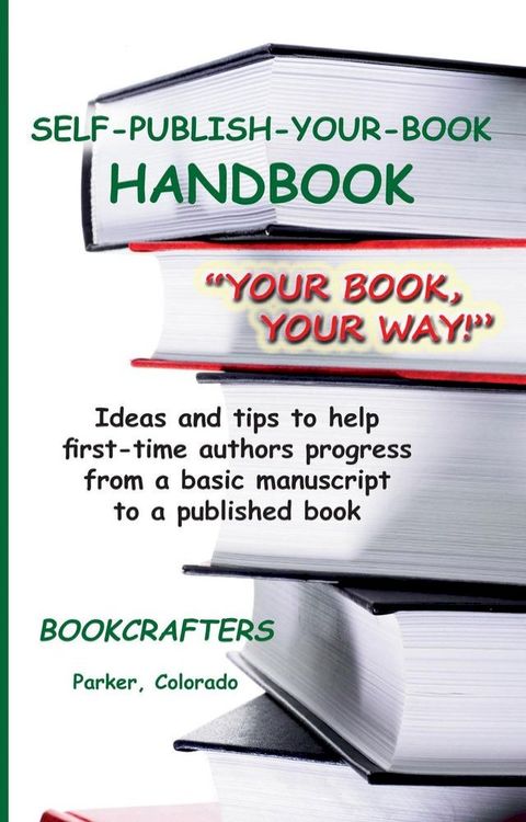 Self-Publish-Your-Book Handbook(Kobo/電子書)