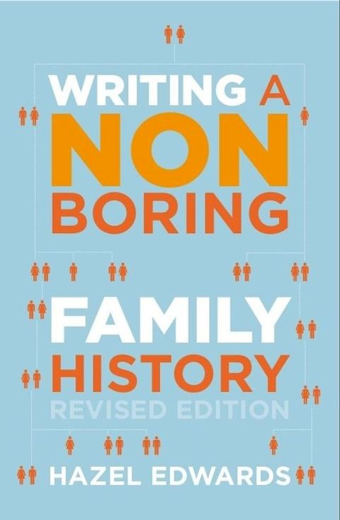 Writing a Non-boring Family History(Kobo/電子書)