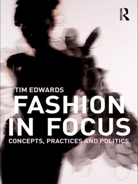 Fashion In Focus(Kobo/電子書)