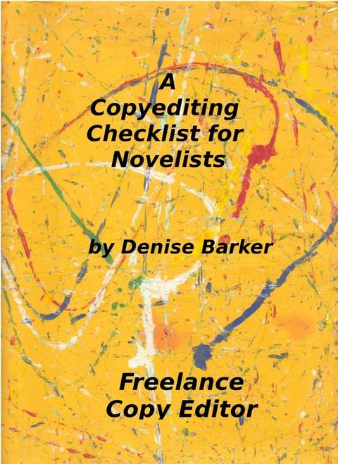 A Copyediting Checklist for Novelists(Kobo/電子書)